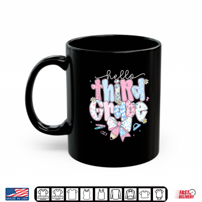 Mug Hello Third Grade Team 3rd Grade Back to School Teacher Kid Shirt