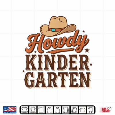Howdy Kindergarten Western Teacher Student Back To School Shirt 4 Design Howdy Kindergarten Western Teacher Student Back to School Shirt