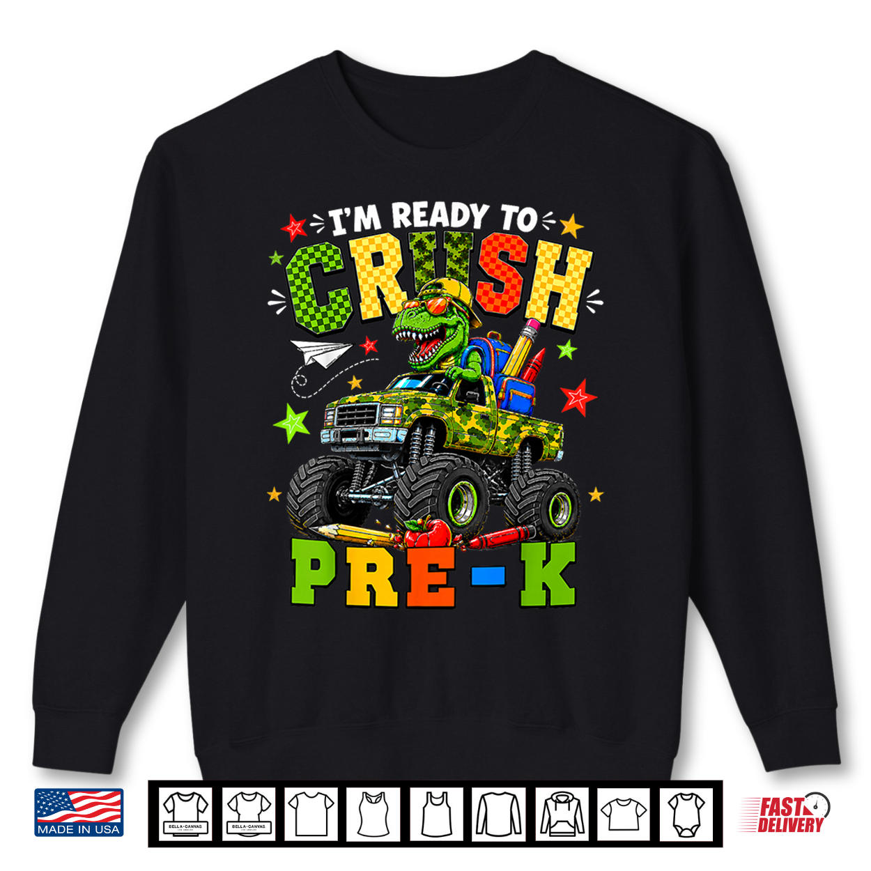 I’M Ready To Crush Pre K Monster Truck First Day Preschool Shirt I’M Ready To Crush Pre K Monster Truck First Day Preschool Shirt