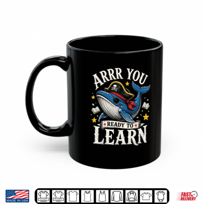 Humor Pirate Teacher Whale Arrr You Ready To Learn Shirt 3 Mug Humor Pirate Teacher Whale Arrr You Ready to Learn Shirt