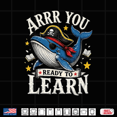 Humor Pirate Teacher Whale Arrr You Ready To Learn Shirt 4 Design Humor Pirate Teacher Whale Arrr You Ready to Learn Shirt