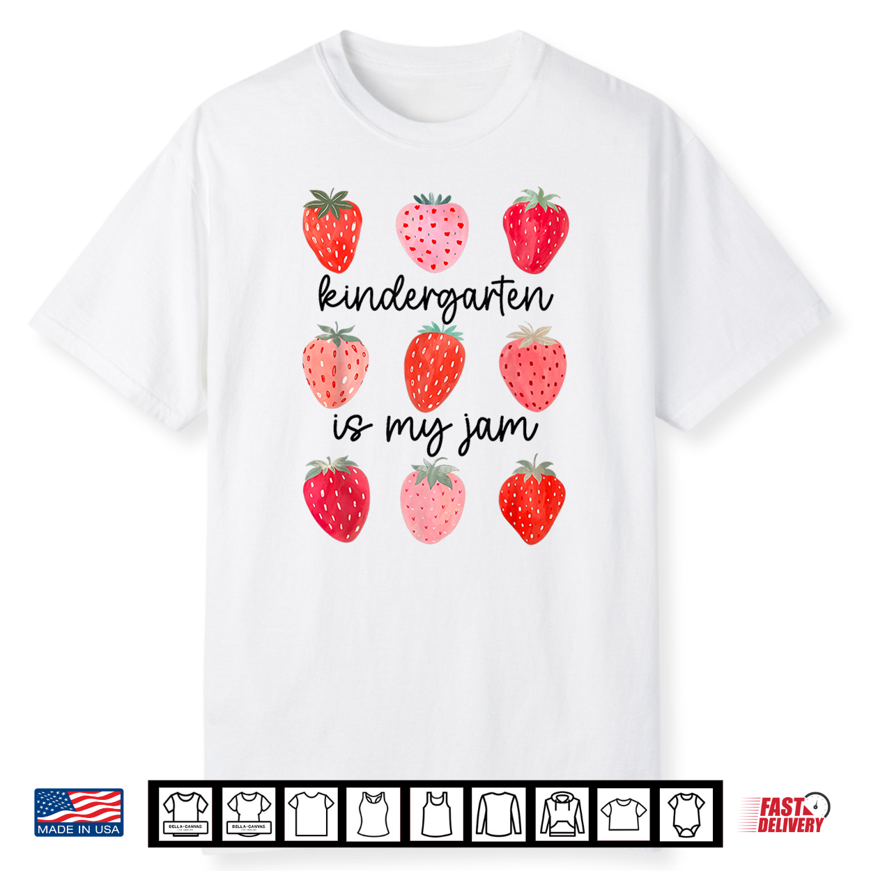 Kindergarten Is My Jam Strawberry First Day Back To School Shirt Kindergarten Is My Jam Strawberry First Day Back To School Shirt