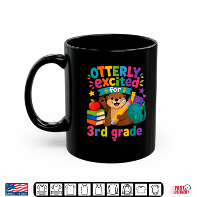 Otter 3Rd Grade Back To School Otterly Excited Shirt 3 Mug Otter 3rd Grade Back to School Otterly Excited Shirt