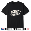Vintage Activity Squad Teacher Assistant Shirt