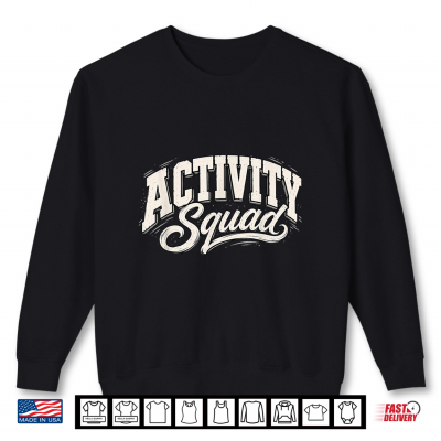Sweatshirt Vintage Activity Squad Teacher Assistant Shirt