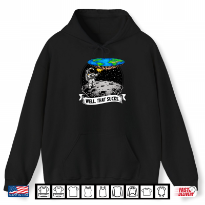 Flat Earth Space Earth Conspiracy Theory Ice Wall Firmament Shirt 1 Hoodie Flat Earth Space Earth Conspiracy Theory Ice Wall Firmament Shirt