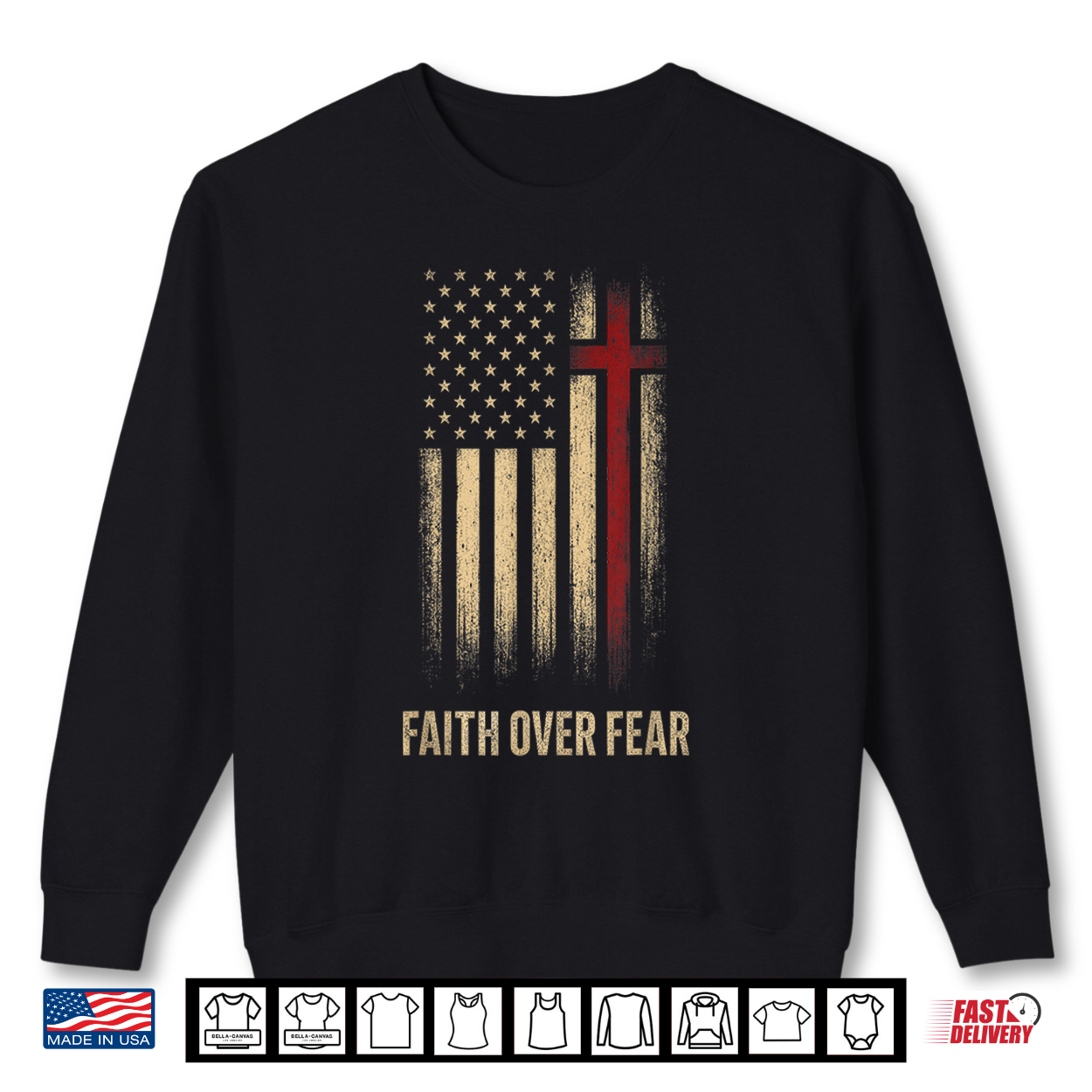 Faith Over Fear Christian Cross Patriotic Shirt Faith Over Fear Christian Cross Patriotic Shirt