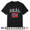 Skål Cheers In Norwegian Norway Funny Saying Norge Gift Shirt
