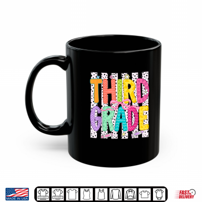 Mug 1st Day of Third Grade Teacher Kid Back to School 3rd Grade Shirt