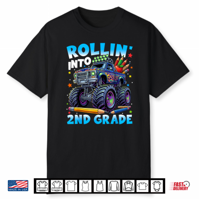 Back To School First Day Truck Rollin’ Into 2Nd Grade Shirt