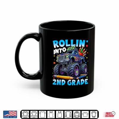 Mug Back to School First Day Truck Rollin Into 2nd Grade Shirt