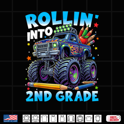 Design Back to School First Day Truck Rollin Into 2nd Grade Shirt