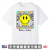 Back To School First Day Watch Out Kindergarten Here I Come Shirt