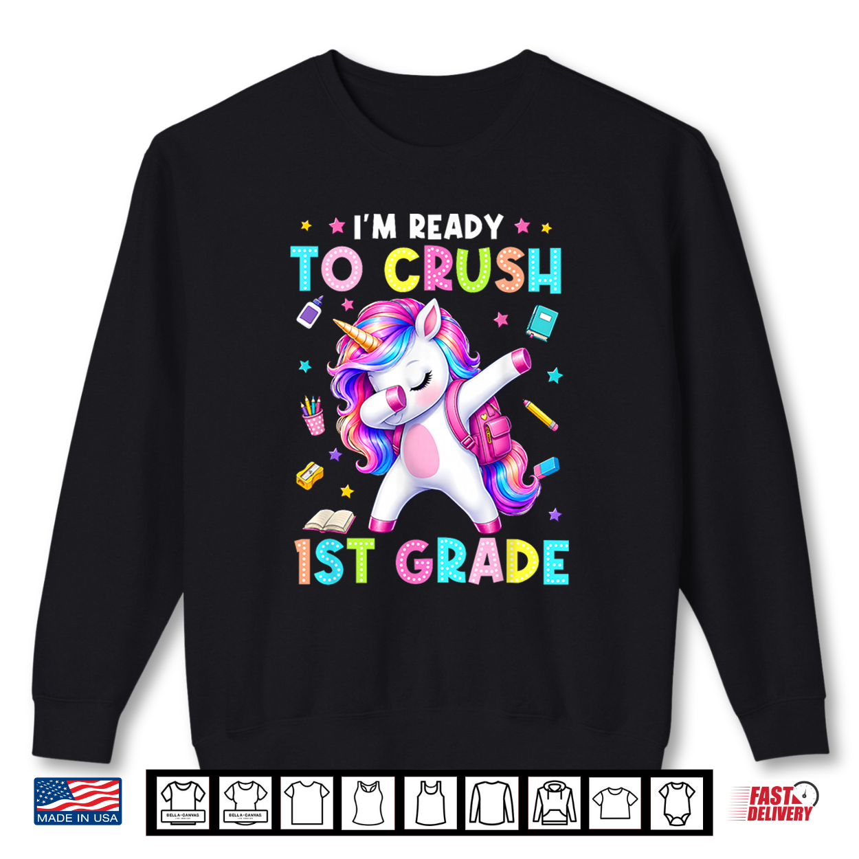 Back To School I’M Ready To Crush 1St Grade Unicorn Kid Shirt Back To School I’M Ready To Crush 1St Grade Unicorn Kid Shirt