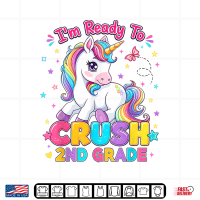 Design Back to School Im Ready to Crush 2nd Grade Unicorn Kid Shirt