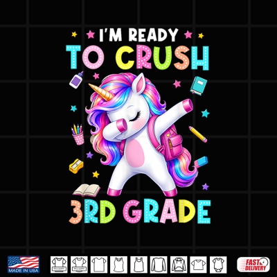 Design Back to School Im Ready to Crush 3rd Grade Unicorn Kid Shirt