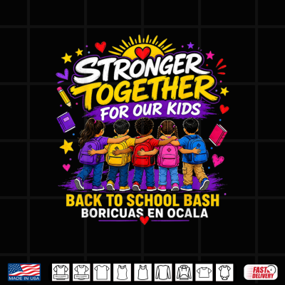 Boricuas En Ocala Stronger Together For Our Kids Apparel Shirt 4 Design Boricuas En Ocala Stronger Together for Our Kids Apparel Shirt