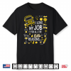 Funny Bus Driver I Love My Job Little Reasons Back To School Shirt