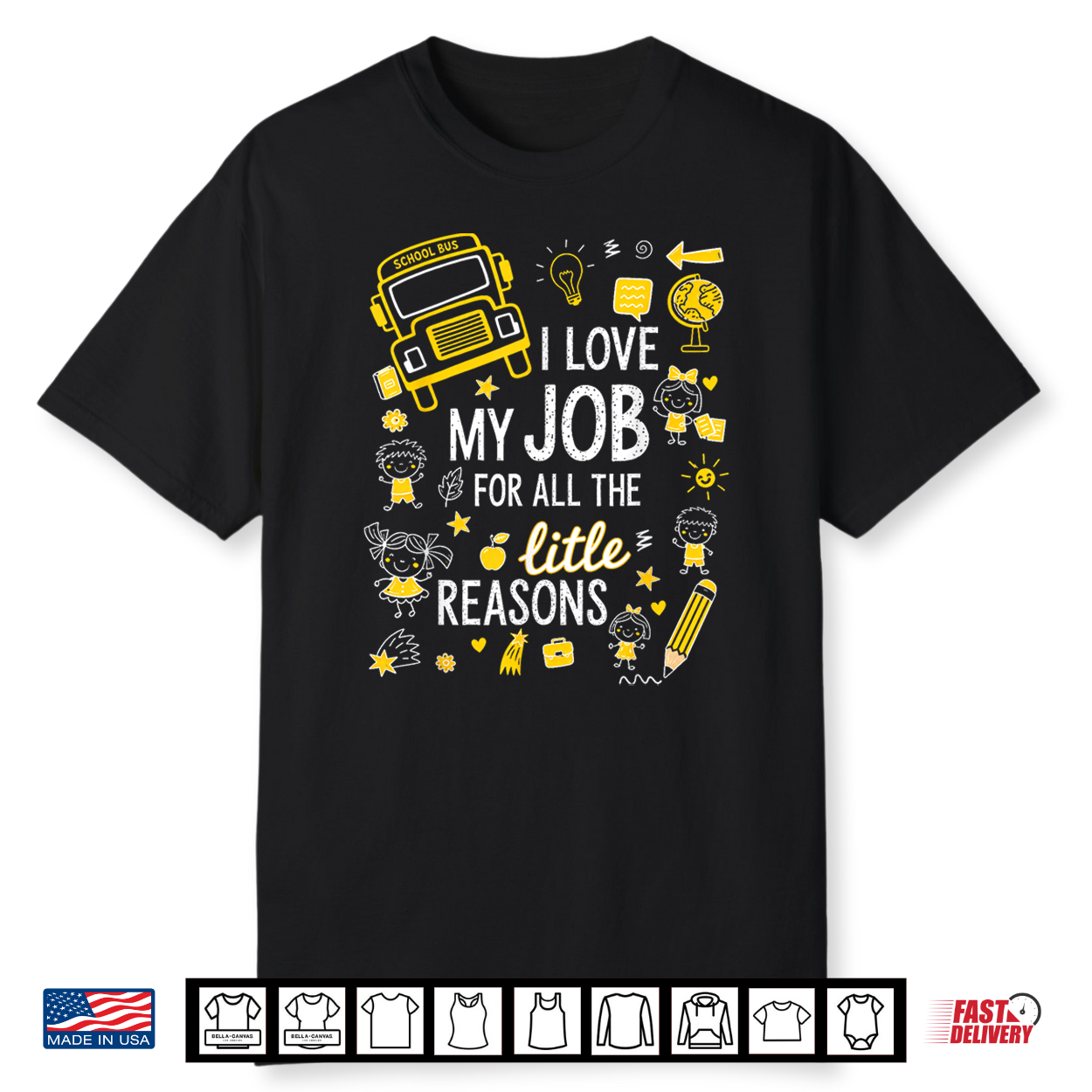 Funny Bus Driver I Love My Job Little Reasons Back To School Shirt Funny Bus Driver I Love My Job Little Reasons Back To School Shirt