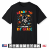Ready To Explore 1St Grade Astronaut Back To School Kid Shirt