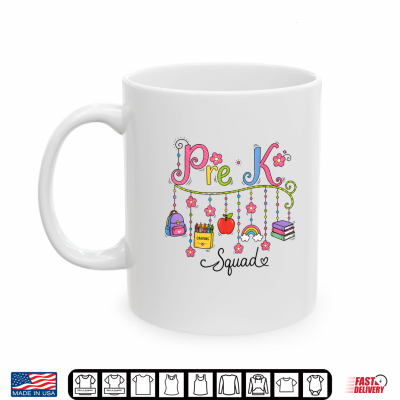 Mug Pre K Squad First Day of School Supplies Back to School Shirt