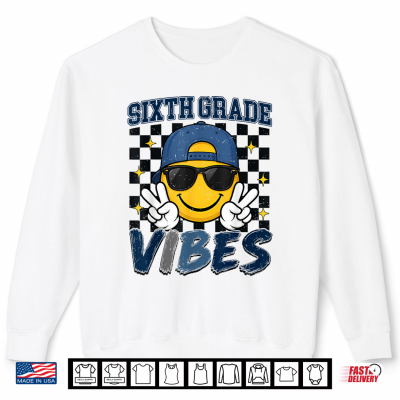 Retro Sixth Grade Vibes Back To School 6Th Grade Kid Shirt 2 Sweatshirt Retro Sixth Grade Vibes Back to School 6th Grade Kid Shirt