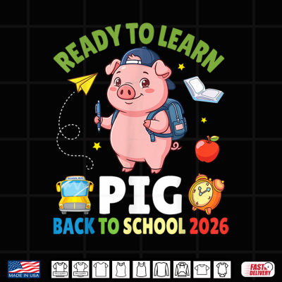 Ready To Learn Pig Back To School 2026 Student Kid Shirt 4 Design Ready to Learn Pig Back to School 2026 Student Kid Shirt