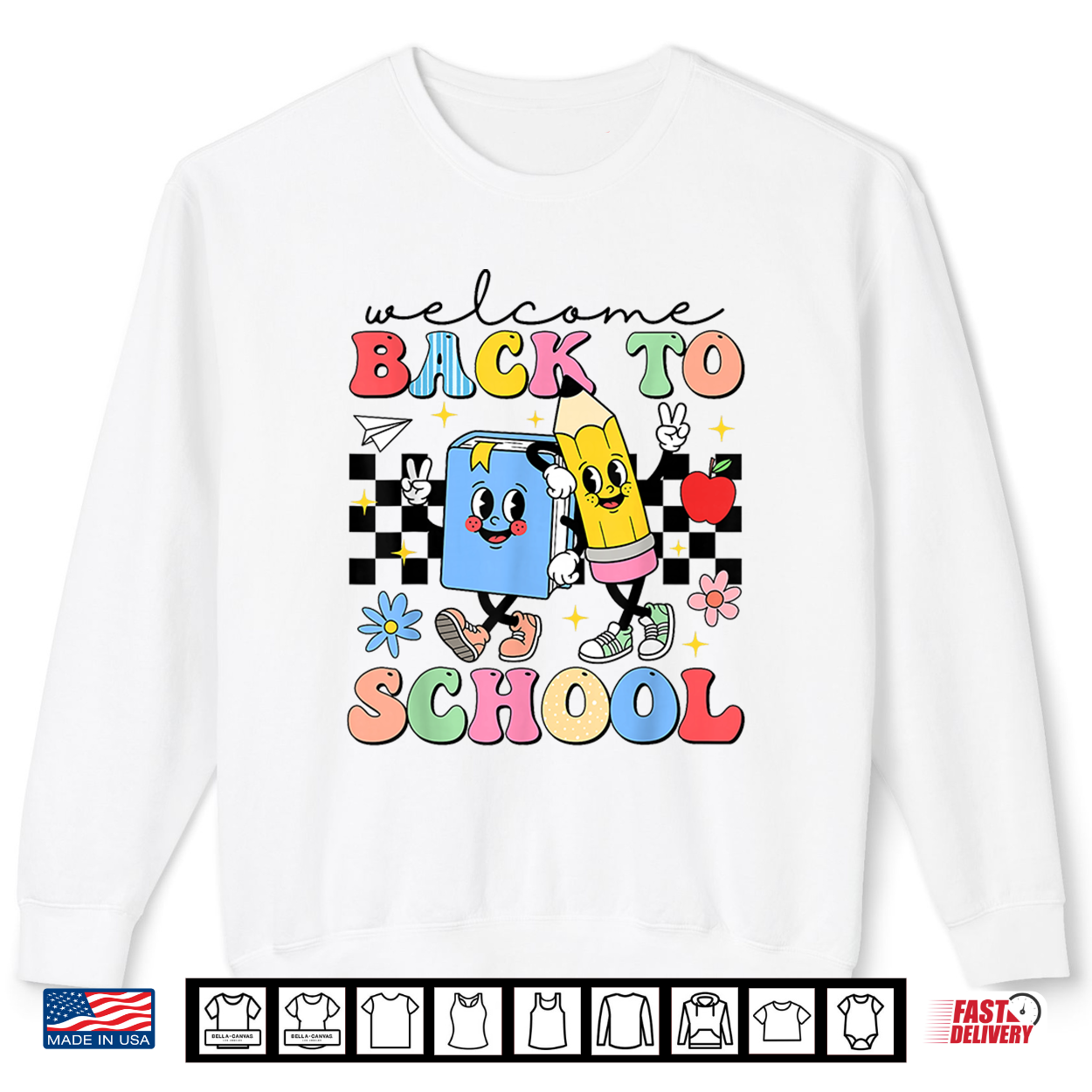 Welcome Back To School Teacher Student First Day Of School Shirt Welcome Back To School Teacher Student First Day Of School Shirt