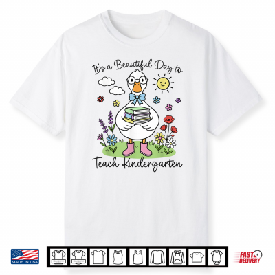 Back To School First Day Goose Kindergarten Teacher Shirt