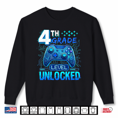 Sweatshirt Back to School 4th Grade First Day Level Unlocked Gamer Shirt