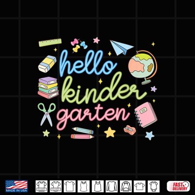 Back To School First Day Hello Kindergarten Teacher Shirt 4 Design Back to School First Day Hello Kindergarten Teacher Shirt