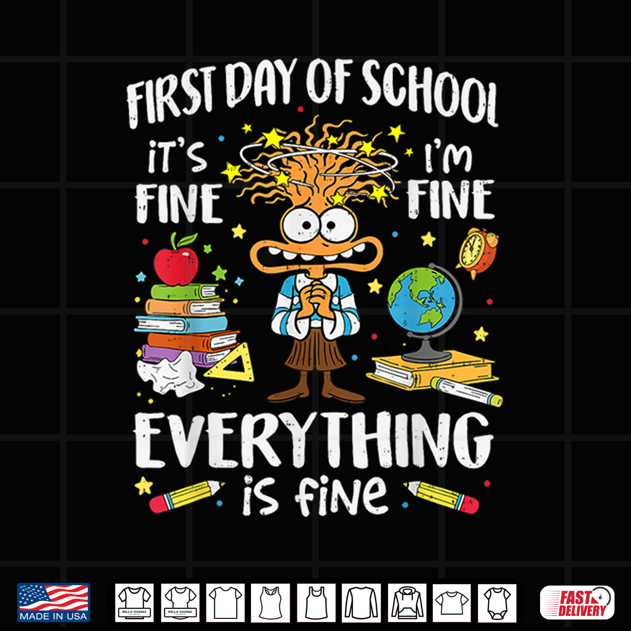First Day Of School I’M Fine Funny Teacher Back To School Shirt First Day Of School I’M Fine Funny Teacher Back To School Shirt