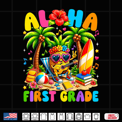 Design Funny Aloha 1st Grade First Day of School Teacher Student Shirt