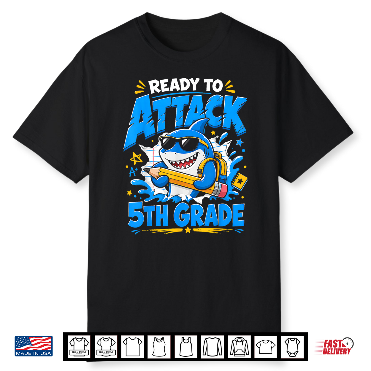 Ready To Attack 5Th Grade Shark First Day Of School Back To Shirt Ready To Attack 5Th Grade Shark First Day Of School Back To Shirt