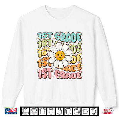 Sweatshirt Retro Groovy 1st Grade Daisy Back to School Teacher Shirt