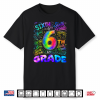 Tie Dye 6Th Grade Back To School Sixth Grade Teacher Student Shirt
