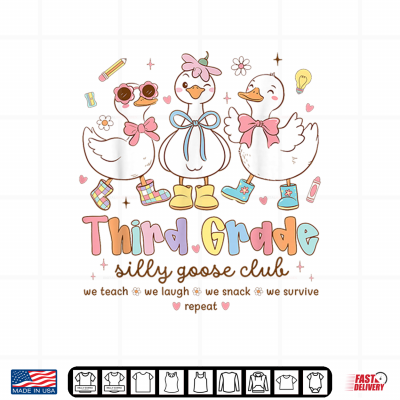 Third Grade Goose Silly Teacher Funny Goose Back To School Shirt 4 Design Third Grade Goose Silly Teacher Funny Goose Back to School Shirt