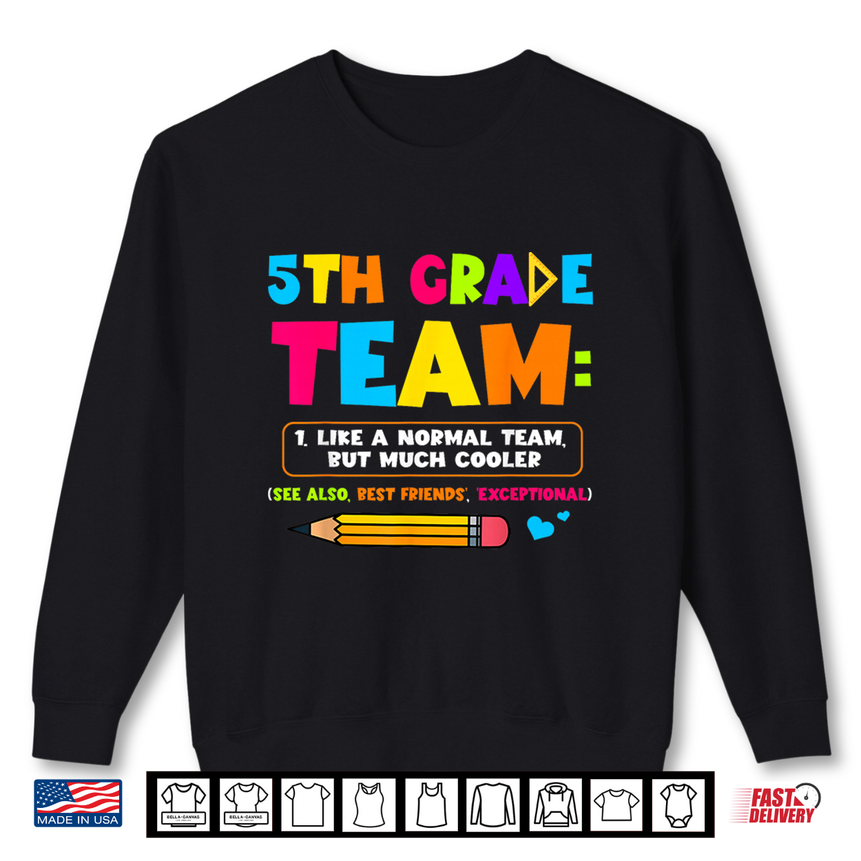 Funny 5Th Grade Team Like A Normal But Cooler Back To School Shirt Funny 5Th Grade Team Like A Normal But Cooler Back To School Shirt