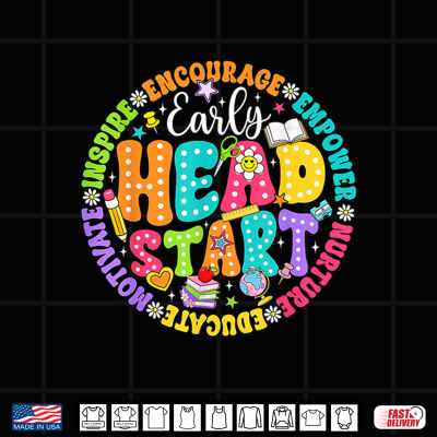 Early Head Start Early Childhood Education Teacher Student Shirt 4 Design Early Head Start Early Childhood Education Teacher Student Shirt