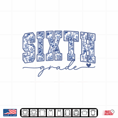 Design Sixth Grade Blue Floral Back to School Teacher Student Shirt