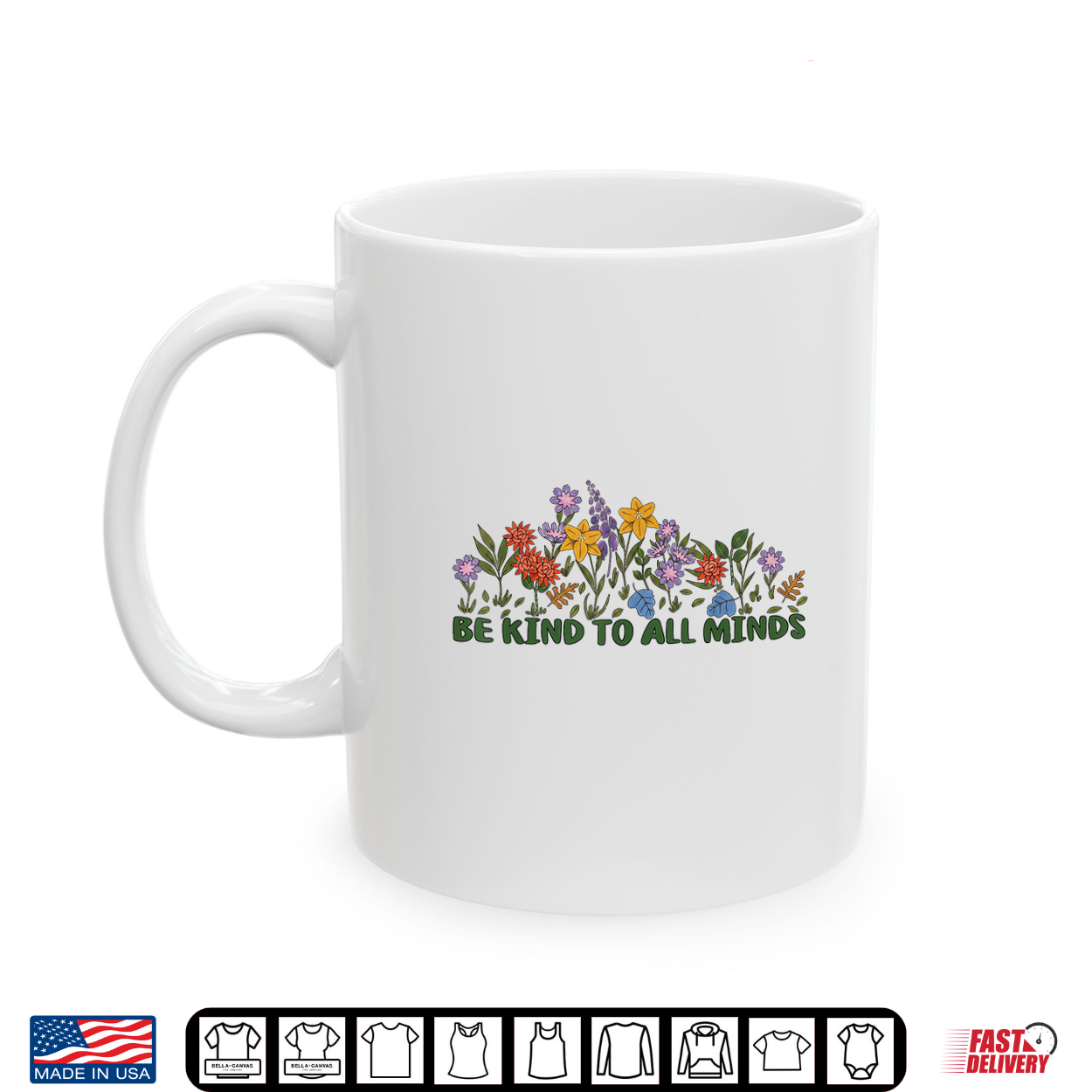 Be Kind To All Minds Floral Garden Autism Disability Rights Shirt Be Kind To All Minds Floral Garden Autism Disability Rights Shirt
