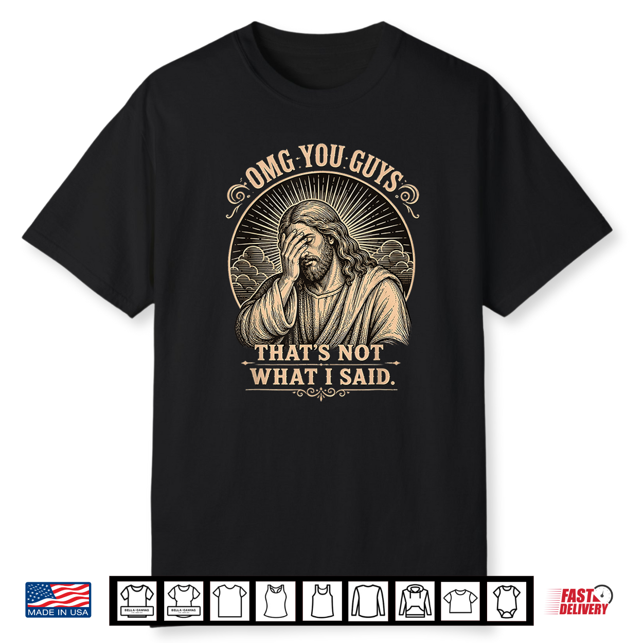 Omg You Guys That’S Not What I Said Jesus Shirt Omg You Guys That’S Not What I Said Jesus Shirt