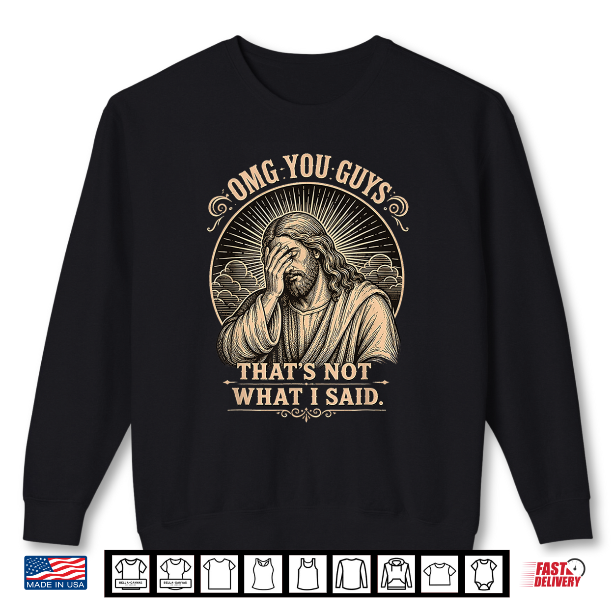 Omg You Guys That’S Not What I Said Jesus Shirt Omg You Guys That’S Not What I Said Jesus Shirt