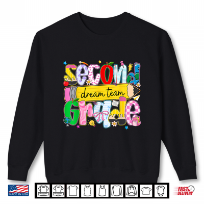 Sweatshirt Retro Second Grade Dream Team Pencil Teacher Back to School Shirt