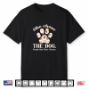 She Chose The Dog People Had Their Chance Funny Dog Lover Shirt