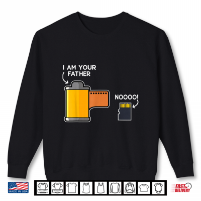 I Am Your Father Noooo Vintage Film Roll Memory Card Meme Shirt 2 Sweatshirt I Am Your Father Noooo Vintage Film Roll Memory Card Meme Shirt