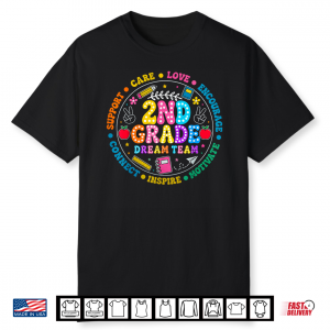 Second Grade Dream Team Back To School Teacher Kid Shirt