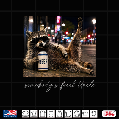 Design Somebodys Feral Uncle Raccoon Funny Beer Drinking Shirt