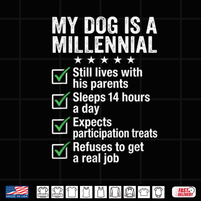 Design Vintage My Dog is A Millennial Funny Dog Owner Quote Shirt