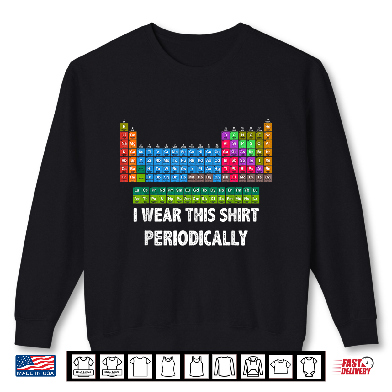 I Wear This Shirt Periodically Funny Chemistry Teacher Shirt I Wear This Shirt Periodically Funny Chemistry Teacher Shirt